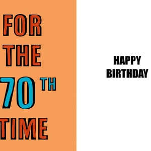 Happy 70th Birthday - Funny 70th Birthday Card - une carte pleine d'esprit et d'humour de haute qualité