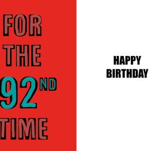 Happy 92nd Birthday - Funny 92nd Birthday card - 92 years old - a witty and humorous high quality card