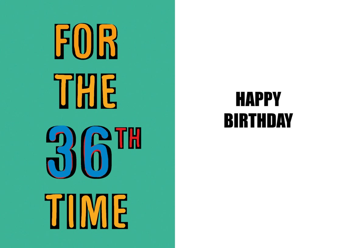 Happy 36th Birthday Funny 36th Birthday Card 36 Years Old Etsy