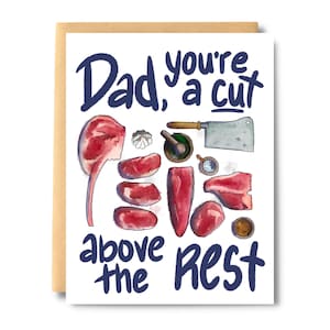 Coupez au-dessus des autres, carte de viande pour la fête des pères, papa barbecue, steaks, rehausser les steaks, boeuf, porc, papa, anniversaire pour papa | Impressions sel et papier