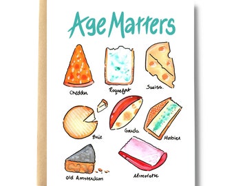 Funny Birthday Card Age Matters If You're a Cheese, Happy Birthday Card for Foodies, Making Fun of Age Birthday Card | Salt & Paper Prints