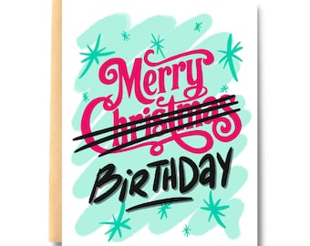 Funny December Birthday Card: Merry Birthday, Christmas Baby