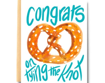 Funny Wedding Card Congrats on Tying the Knot Pretzel, Pretzel Wedding Congratulations Card for Friends| Salt & Paper