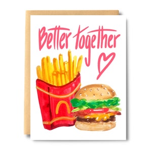 Carte Saint-Valentin Better Together Fries and Burger, Carte meilleur ami, Carte Saint-Valentin, Admirateur secret, Galentines | Impressions sur sel et papier
