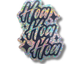 Hoa Hoa Hoa Glitter Holographic Sticker, Twilight, Birthday Gift Sticker for Laptop or bottle, Gift for Friend | Salt and Paper Prints