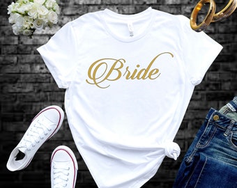 Bride Custom T-Shirt or Tank | Getting Married | I am the Bride