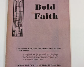 Bold Faith by Don Gossett 1968 Christian Booklet Faith Based Teachings Church vintage religion