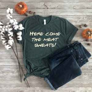 Thanksgiving shirt, funny, friendsgiving shirt, Meat Sweats
