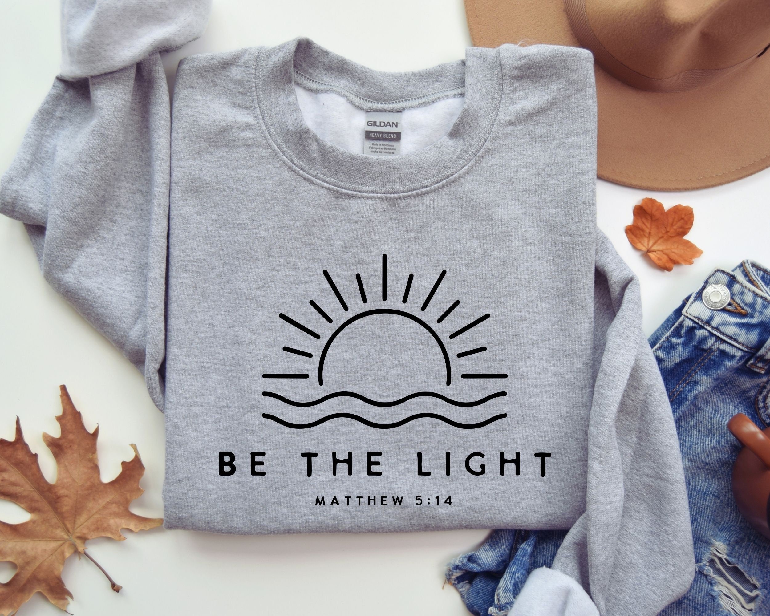 Be the Light Sweatshirts, Christian Sweatshirts, Religious Sweatshirts, Faith Sweatshirt, Bible