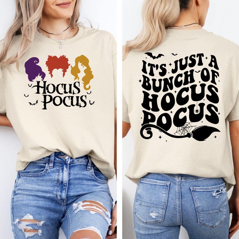 It's Just A Bunch of Hocus Pocus Shirt, Sanderson Sisters Shirt