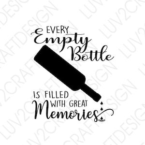 Lege fles - SVG/PNG/DXF/Jpg - Vector Art Saying - gesneden met Cricut - Wine Saying