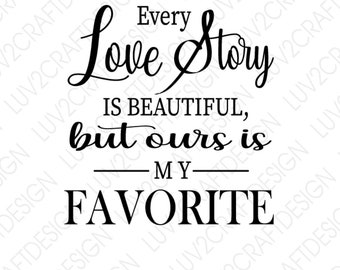 Every Love Story Svg Etsy