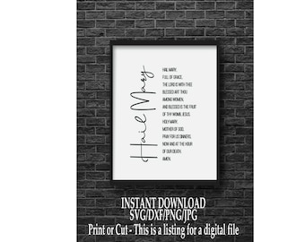 Hail Mary svg, Prayer svg, Jesus svg, scripture svg, cricut, SVG/PNG/DXF/Jpg -Hail Mary Prayer