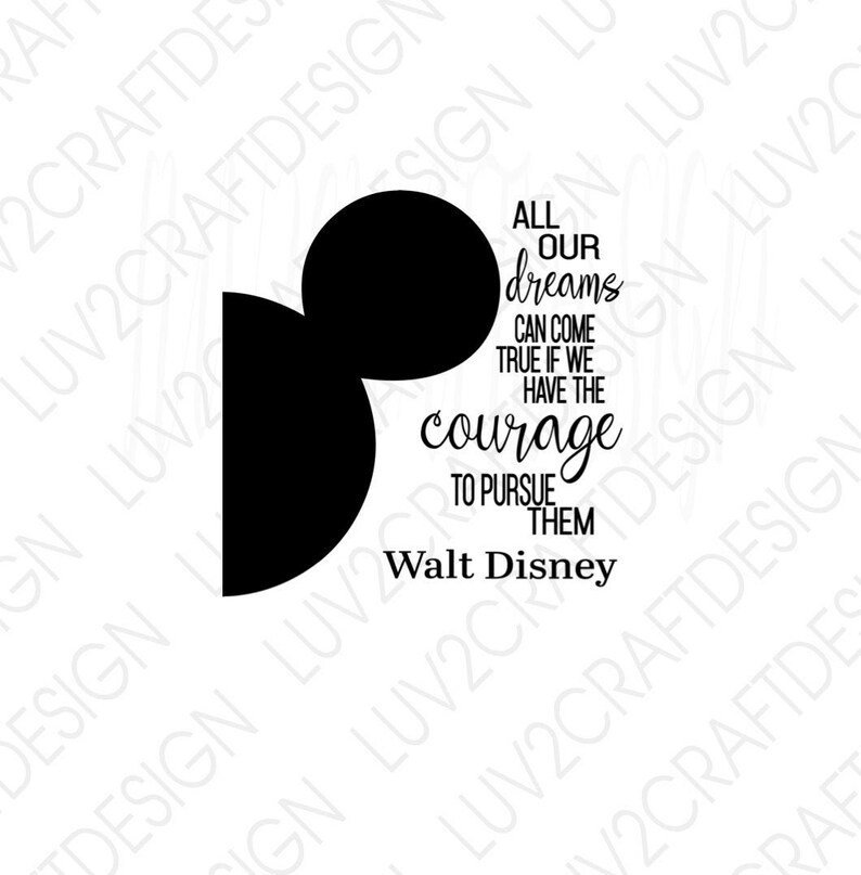 Walt Disney Quote Children/Nursery/Inspiring SVG/PNG/JPG Etsy