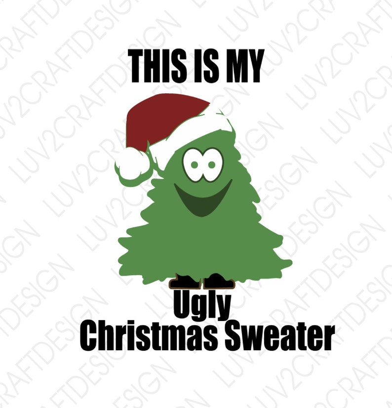 SVG/PNG/JPG This is My Ugly Christmas Sweater Digital - Etsy