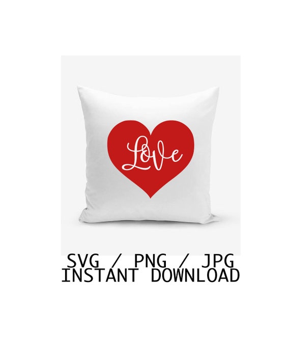 Valentine Svg Png Jpg Love With A Big Red Heart Vector Etsy