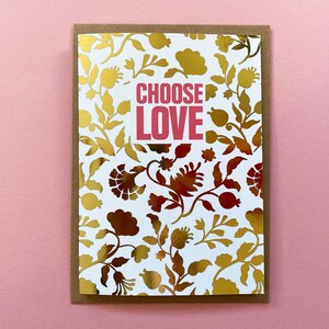 Tarjeta Choose Love con lámina dorada: en ayuda de la organización benéfica Choose Love