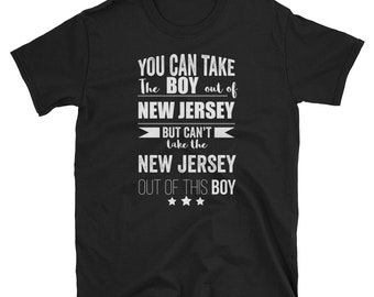 New Jersey Boy t-shirt  New Jersey Proud tshirt New Jersey Pride shirt Gift New Jersey t shirt for men Proud New Jersey tee NJ Pride Gift