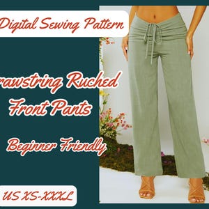 May include: A digital sewing pattern for drawstring ruched front pants. The pattern is beginner friendly and available in sizes XS-XXXL.
