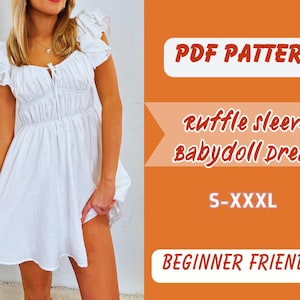Op de afbeelding: PDF-naaipatroon voor een witte babydolljurk met geruite mouwen. Het patroon is verkrijgbaar in de maten S-XXXL en is geschikt voor beginners. De tekst "PDF PATTERN", "Ruffle Sleeve Babydoll Dress", "S-XXXL" en "BEGINNER FRIENDLY" staat op de afbeelding.