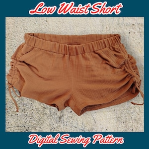 May include: A brown low waist short with drawstring details. Digital Sewing Pattern.