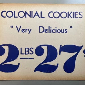 Vintage Colonial Cookies Cardboard Sign 2lbs for 27 cent 13.75 x 11 Inches
