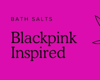 Kpop Inspired Bath Salts