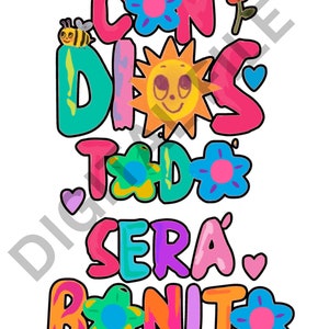 Con Dios Todo Es Bonito, Karol G, Inspired Digital file Transparent Background, Mañana sera Bonito Tour