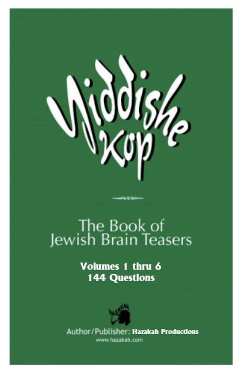May include: A green book cover featuring the title "Middisha Kop" in white script. The book is titled "The Book of Jewish Brain Teasers, Volumes 1 to 6, 144 Questions." Published by Hazakah Productions.