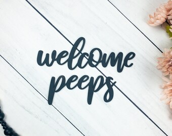 Spring Wood Wall Decor, Welcome Peeps Sign, DIY Welcome Sign, Spring Entryway Wall Decor, Spring Wreath Signs, Easter Welcome Sign