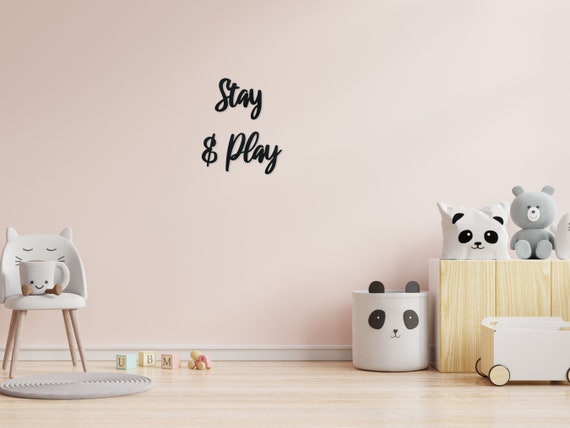 Stay and Play Wood Playroom Sign Playroom Wall Sign Toy Room