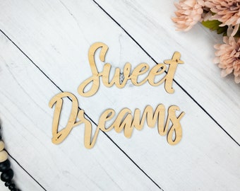 Sweet Dreams Sign, Sweet Dreams Wood Sign, Sign Above Bed Decor, Large Word Wall Art, Sweet Dreams Nursery Sign, Laser Cut Home Sign