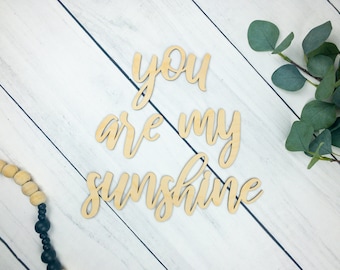 You Are My Sunshine Wood Sign, Wood You Are My Sunshine, Baby Nursery Decor, Laser Cut Wood Sign, Wooden Words For Wall, Nursery Wood