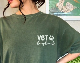 Vet Receptionist Comfort Colors Shirt, Veterinarian Gift for New Vet, Coworker Tee, Vet Receptionist Week, Veterinary Student T-Shirt