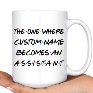 Personalized Assistant Coffee Mug, Assistant Graduation Present, Best Assistant Job Promotion, Assistant Appreciation Gift For Men & Women