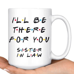 Fantastic Sister-In-Law Coffee Mug, Best Sister-In-Law Gift, Sister In Law Mug, Sister-In-Law Birthday Gift, Best Sis In Law Mug