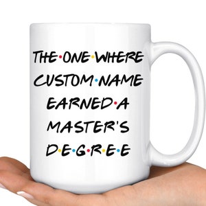 Grado de Maestría Personalizado Grado Taza, Maestro Universitario Presente regalo, Maestro Académico Grado Apreciador Regalo para Hombres y Mujeres