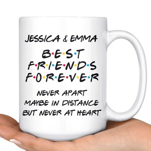 Personalized Best Friends Coffee Mug, Best Friends Forever Gift, Bff Gift Idea, Long Distance Friendship, Friends Apart Mug, Old Friends Mug