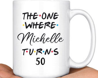Personalized 50th Birthday Mug, Happy 50th Birthday Party, 50th Birthday Gift For Her & Him, Fiftieth Birthday Present, Milestone Birthday