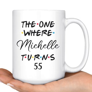 Personalizado 55th cumpleaños taza, feliz 55 cumpleaños fiesta, regalo de cumpleaños 55 para ella y él, cincuenta y quinto Bday presente, 55.a ideas de regalo