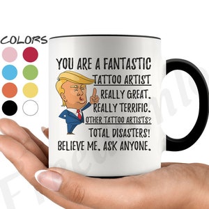 Grappige fantastische tattoo artiest koffie mok, tatoeëerder Trump geschenken, beste tatoeëerder ooit verjaardagscadeau, tattoo artiest gag geschenken