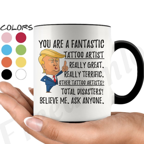 Lustige fantastische Tattoo Artist Kaffee Tasse, Tattoo Artist Trump Geschenke, Beste Tattoo Künstler aller Zeiten Geburtstag Geschenk, Tattoo Künstler Knebel Geschenke
