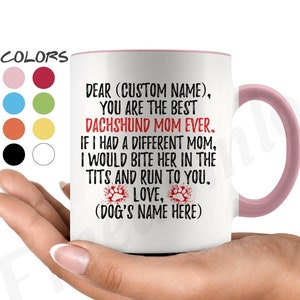 Personalized Dachshund Mom Gifts, Doxie Owner Mug, Teckel Dog Gifts For Women, Daschund Dog Mug, Dotson Mom Present Gift, Weenie Dog Mom