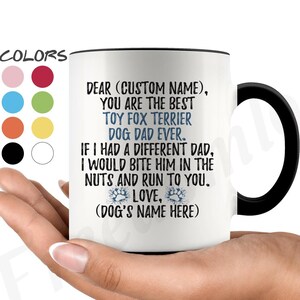 Personalized Toy Fox Terrier Dog Dad Coffee Mug, American Toy Terrier Owner, Toy Fox Terrier Daddy Present Gift, Amertoy Dog Men Gifts