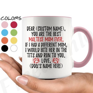 Personalized Maltese Dog Mom Mug, Maltese Women Gifts, Maltese Dog Mommy Mug, Maltese Dog Owner Present Gift, Best Maltese Dog Ever Mug