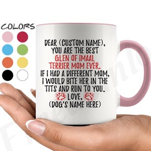 Personalized Irish Glen Of Imaal Terrier Dog Mom Coffee Mug, Glen Dog Owner, Glennie Dog Mommy Gifts, Wicklow Terrier Women Present Gift