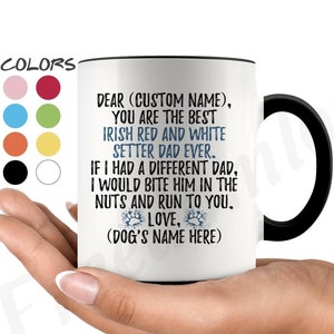 Personalized Irish Red and White Setter Dog Dad Mug, Red And White Setter Daddy Present, Irish R&W Setter Dog Owner, IRWS Dog Men Gifts