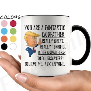 Funny Fantastic Godfather Coffee Mug, Godfather Trump Gifts, Best Godfather Birthday Gift, Godfather Christmas Gift