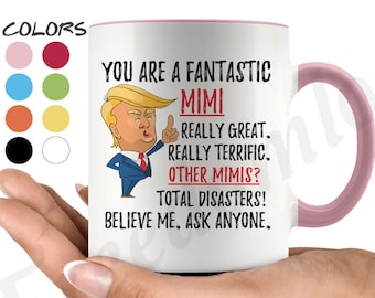 Lustige fantastische Mimi Tasse, lustige Trump Becher, Mimi Geschenk für Weihnachten, lustige Mimi Kaffeetasse, beste Mimi aller Zeiten, lustiges Mimi Geburtstagsgeschenk