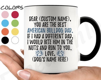 Personalized American Bulldog Dog Dad Mug, Bulldog Men Gifts, Bulldog Daddy Mug, American Bulldog Owner Present Gift, I Love Bulldog Dog
